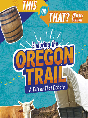 cover image of Enduring the Oregon Trail